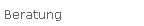 Beratung